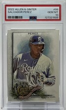 Salvador Perez PSA 10 - 2022 Topps Allen & Ginter Portrait -Royals, El Niño