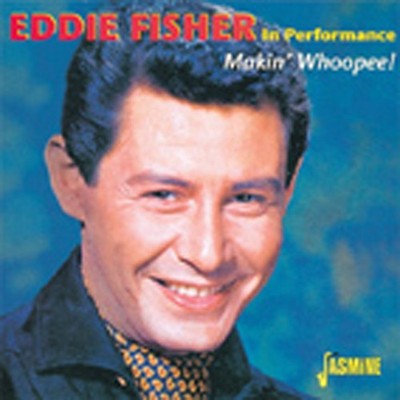 Eddie Fisher - Makin' Whoopee! - Pop Vocal