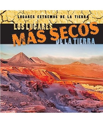 Los Lugares Mas Secos de La Tierra [Earth's Driest Places], Mary Griffin