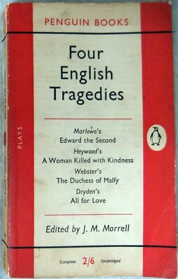 Four English Tragedies; Paperback book (Penguin 1953) Marlowe Webster Dryden