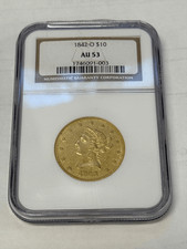 1842 O $10 Gold Liberty NGC AU 53