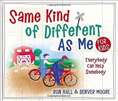 Same Kind of Different As Me for Kids Hardcover Denver Moore