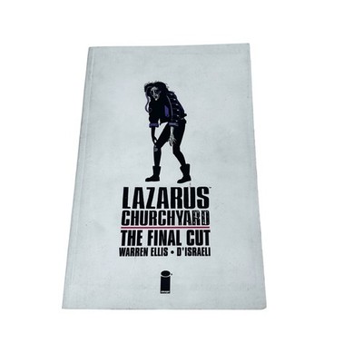Lazarus Churchyard: The Final Cut by Warren Ellis: Used