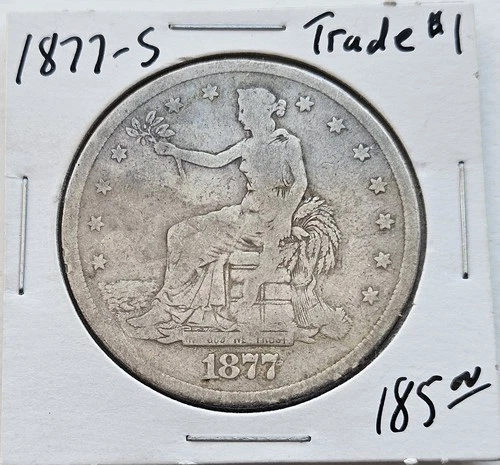 1877-S Trade Silver Dollar * Old US $1