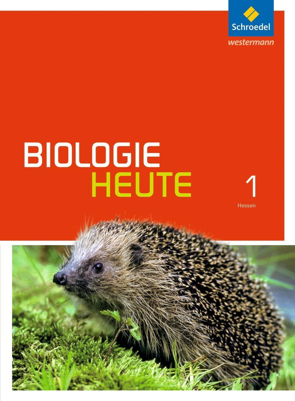 Biologie heute 1. Schülerband. Gymnasien. Hessen | Buch | 9783507873261 - keine Angabe