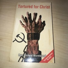 Tortured for Christ by Richard Wurmbrand (1998, Trade Paperback, Reprint)