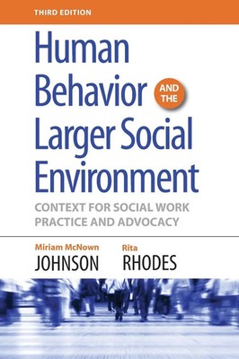 Human Behavior and the Larger Social Environment, Third Edition | Taschenbuch
