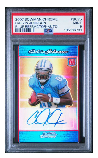 Calvin Johnson 2007 Bowman Chrome Auto Blue Refractor RC PSA 9 MINT #18/25 POP 3
