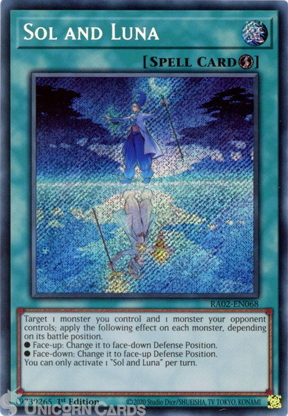 RA02-EN068 Sol and Luna : Secret Rare 1st Edition YuGiOh Card