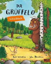 Dr Grüffelo Schwäbische Ausgabe
