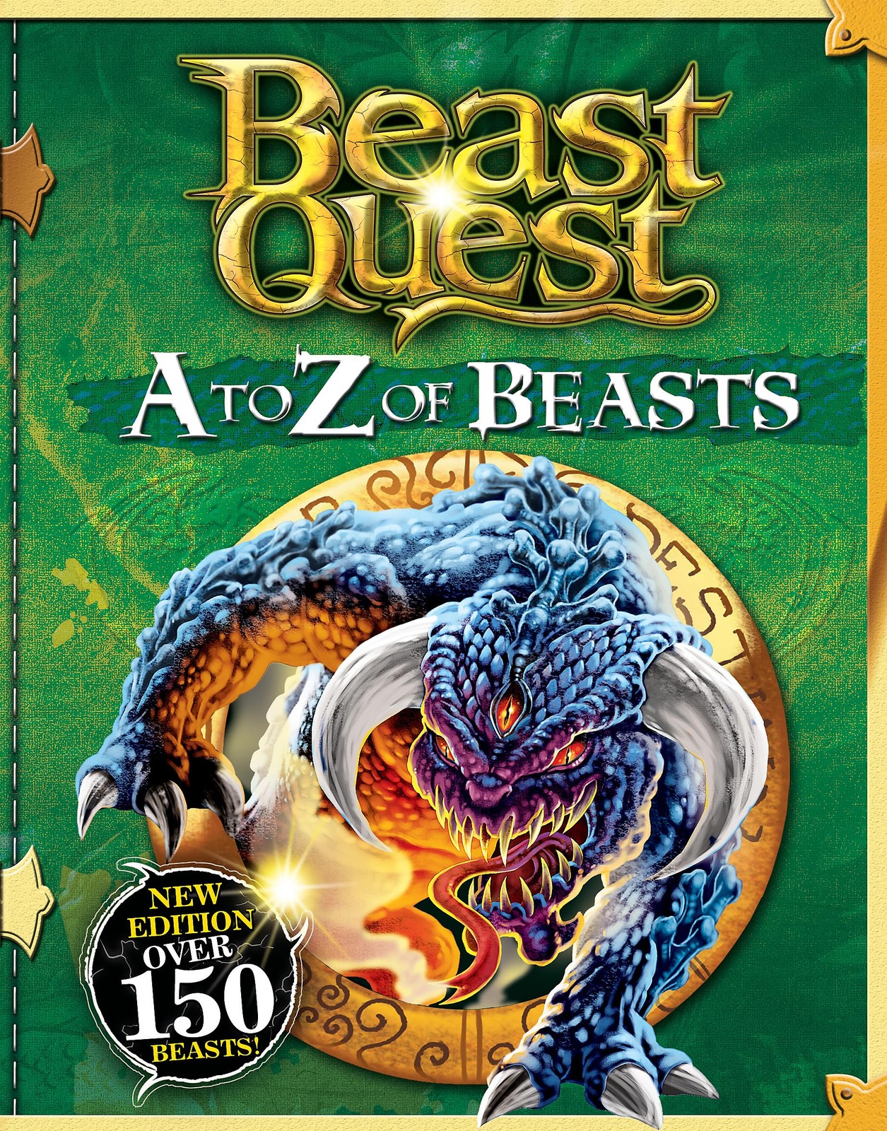 A to Z of Beasts: New Edition Over 150 Beasts (Beast Quest),Adam
