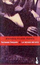 La mirada del otro von Fernando Delgado | Buch | Zustand sehr gut