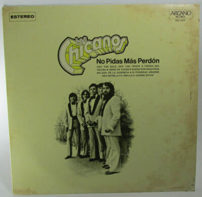 Los Chicanos - Lp - No Pidas Mas Perdon - 1972 Latin Pop Mexico