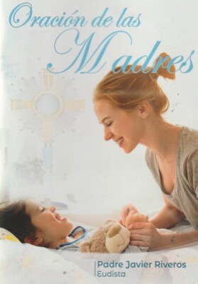 ORACION DE LAS MADRES