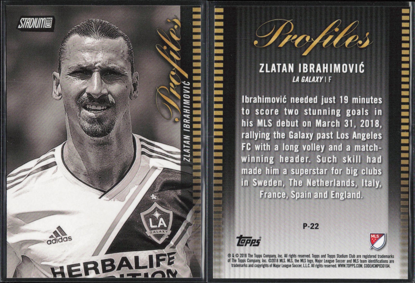 2018 Topps  Stadium Club MLS Profiles #P22 Zlatan Ibrahimovic LA Galaxy