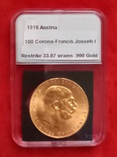100 Corona Gold Coin 1915 Austria Francis Joseph I .900 Fine 33.87g Restrike BU
