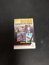 OSHA Construction Safety Handbook 6th edition