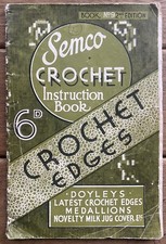 Semco Crochet Instruction Booklet Crochet Edges Vintage Mid Century Needlework