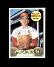 Nelson Briles Signed Authentic 1969 Topps St. Louis Cardinals Autograph