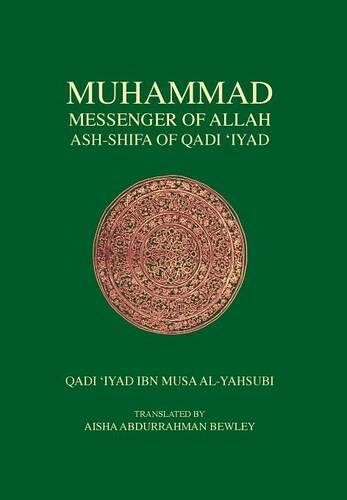Thumbnail - Qadi Iyad Muhammad Messenger Of Allah (gebundene Ausgabe) (us Import)