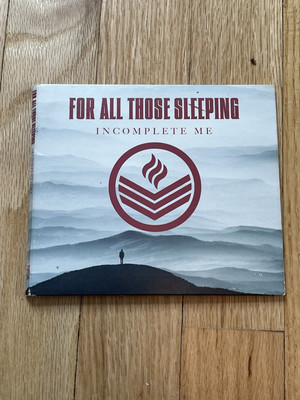 Incomplete Me by For All Those Sleeping (CD, 2014)