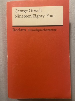 Nineteen Eighty-Four. Englischer Text mit deutschen Worterklärungen. B2?C1 (GER)