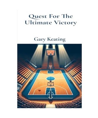 Quest For The Ultimate Victory: One Lasting Tribute: Special Edition, Keating, G