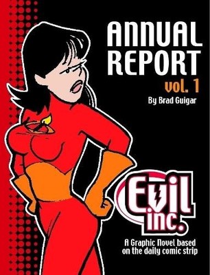 Brad Guigar Evil Inc Annual Report Volume 1 (Taschenbuch)
