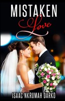Mistaken Love Isaac Nkrumah Darko Taschenbuch Kartoniert / Broschiert Englisch