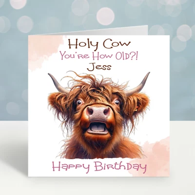 OPALDESIGNS Personalised Funny Birthday Card Highland Cow Female Daughter Sister Friend