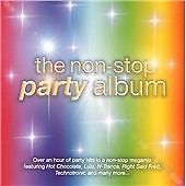 The Non-Stop Party Album CD (2000) Value Guaranteed from eBay s biggest seller!