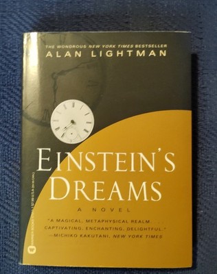 EINSTEIN'S DREAM by Alan Lightman (1994) NEW  1ST / 1ST  UNREAD TRADPAPER