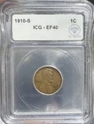 1910 S Small Cents Lincoln, Wheat Ears Reverse ICG XF-40 IDC Verified