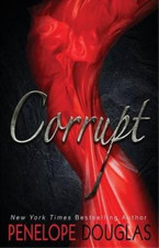 Corrupt: 1 (Devils Night), Douglas, Penelope, Used; Very Good Book