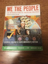 We the People: An Introduction To American Politics, 7th Edition. Paperback