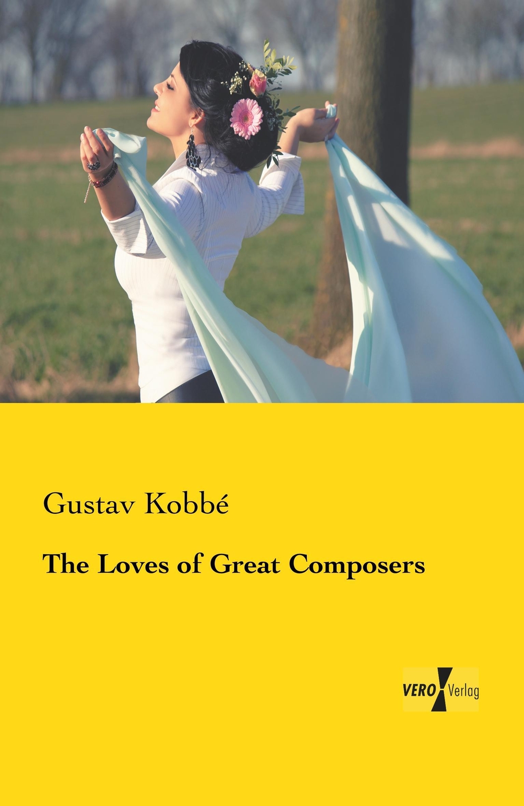 Thumbnail - Gustav Kobbé | The Loves Of Great Composers | Taschenbuch | Englisch