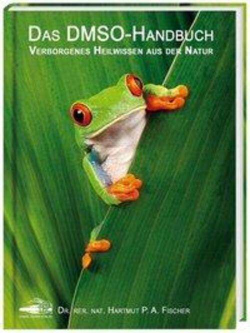 Thumbnail - Das Dmso-handbuch | Verborgenes Heilwissen Aus Der Natur | Hartmut P.