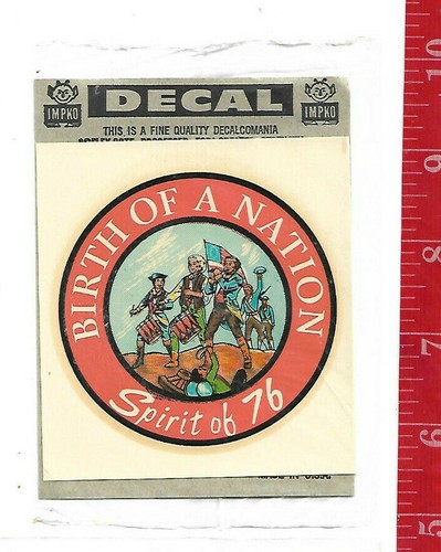 Vintage water decal Birth of a Nation Spirit of 76  in original packaging 