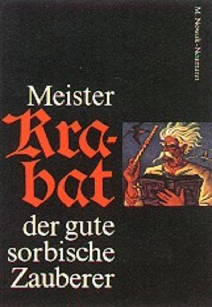 Meister Krabat Der Gute Sorbische Zauberer | 2008 | Deutsch