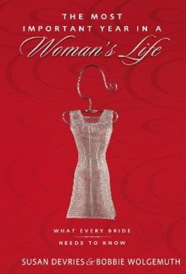 Mark DeVries Susan DeV The Most Important Year in a Woman's Life/T (Taschenbuch)