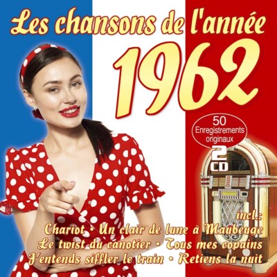 CD Les Chansons de l'Annee 1962 2 CD Chariot Various K62 ORIGINAL VERSIEGELT