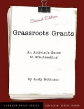 Grassroots Grants: An Activists Guide to Grantseeking - Paperback - VERY GOOD