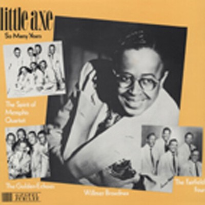 LITTLE AXE - So Many Years - Vinyl Doo Wop/Vocal Groups