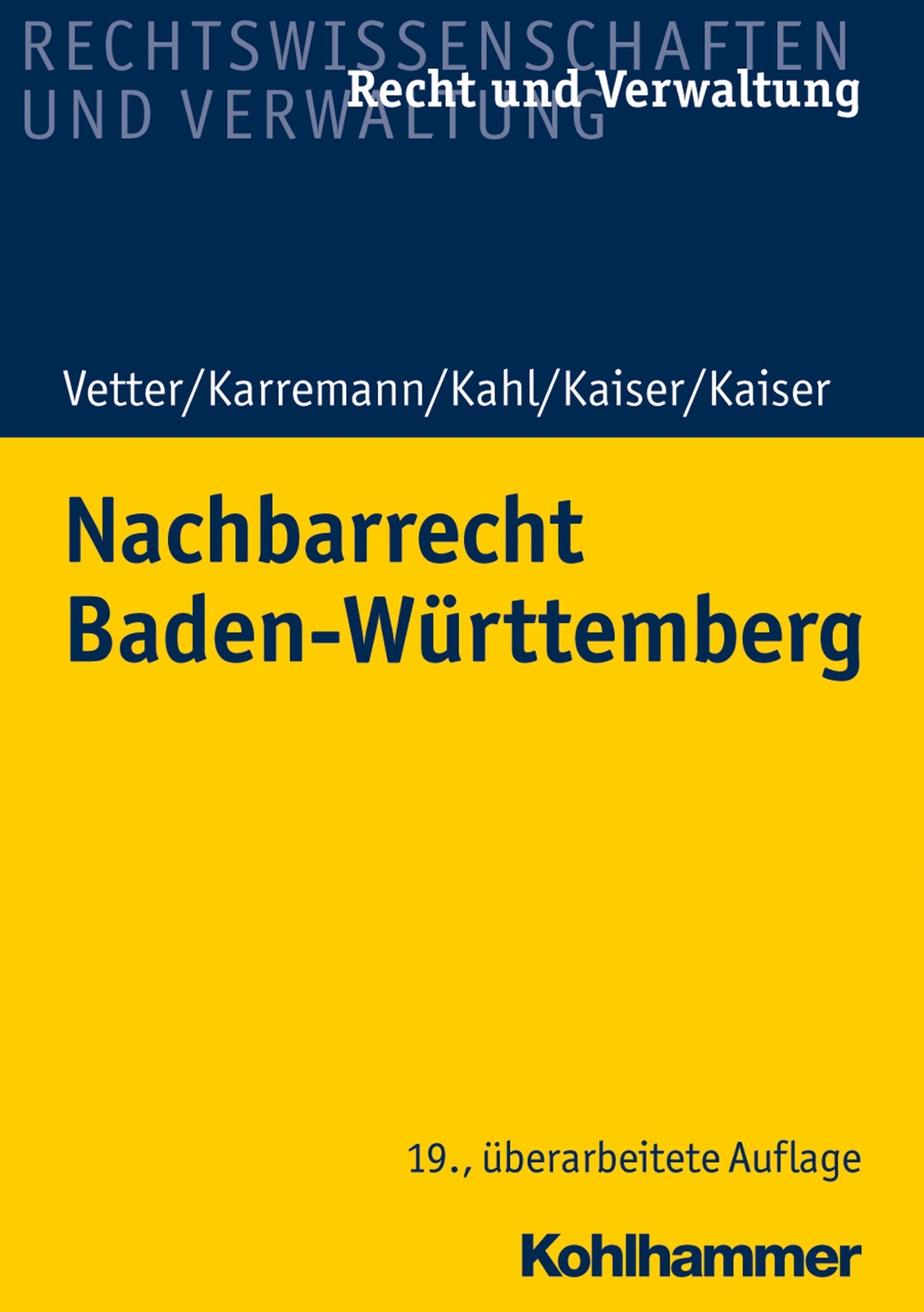 Thumbnail - Nachbarrecht Baden-württemberg | Christian Kaiser (u. A.) | Deutsch |