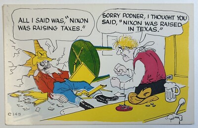 Nixon Raising Taxes, Texas Vintage Comic Humor Postcard, Unposted Card
