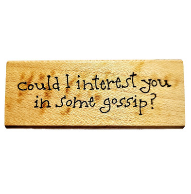 SOME GOSSIP? Art Impressions Rubber Stamp D1439 Friend Saying Humor M777