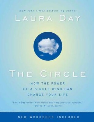 The Circle: How the Power of a Single Wish Can Change Your Life - VERY GOOD