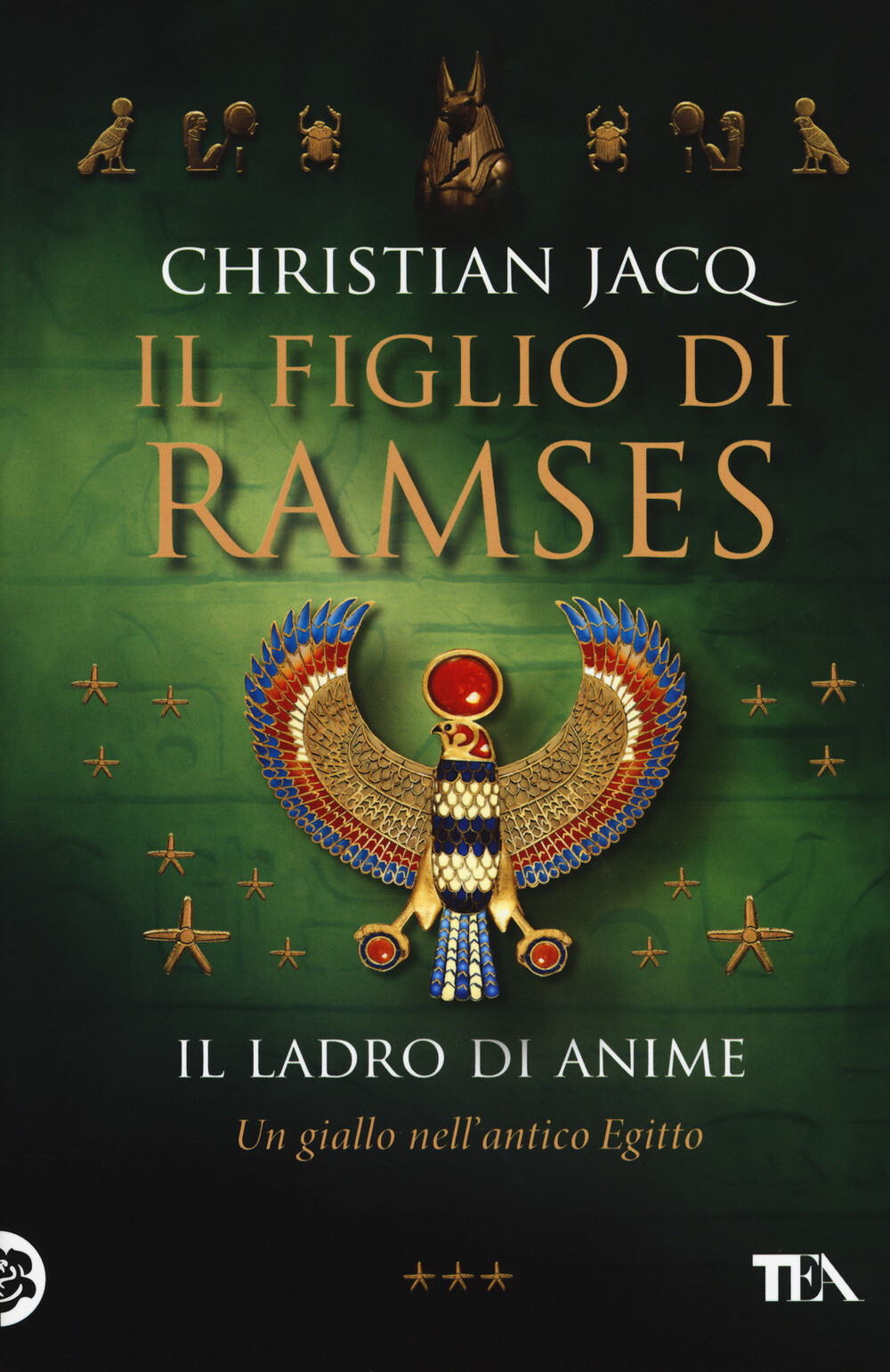 Il ladro di anime. Il figlio di Ramses - Jacq Christian