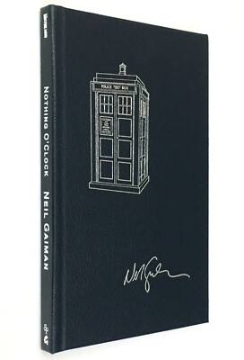 Doctor Who & Neil Gaiman ハードカバー Neil Gaiman Signed Nothing O'clock Doctor Who Limited 101