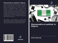 Buike Oparaugo | Massamedia En Politiek In Nigeria | Taschenbuch (2021)